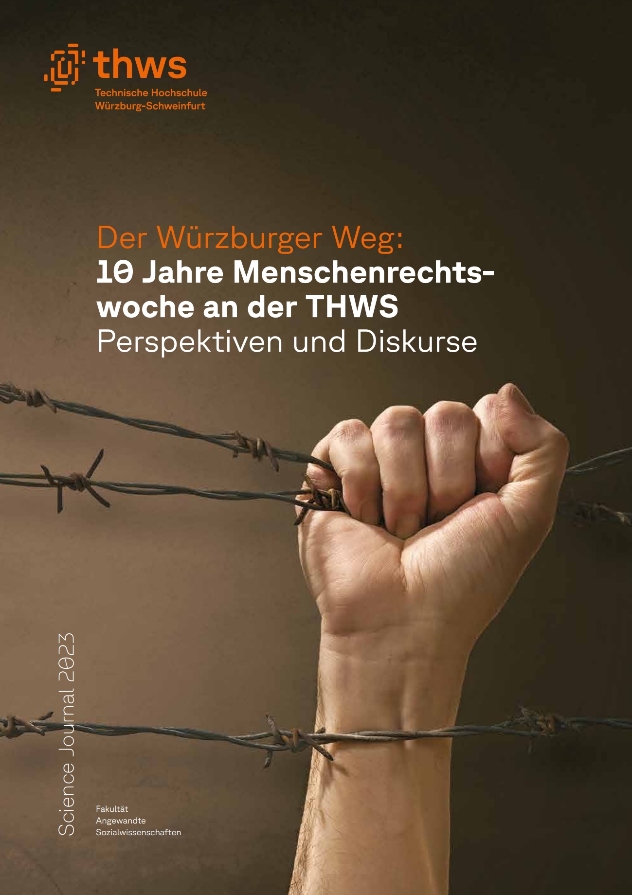 					Ansehen Bd. 6 Nr. 1 (2023): Der Würzburger Weg:  10 Jahre Menschenrechtswoche an der THWS
				